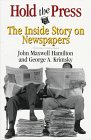 Image of Hold the Press: The Inside Story on Newspapers