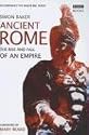 Ancient Rome, the Rise and Fall of an Empire