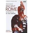 Ancient Rome, the Rise and Fall of an Empire