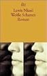 Wei�e Schatten: Roman