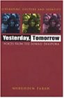 Yesterday, Tomorrow: Voices from the Somali Diaspora (Literature, Culture, and Identity)