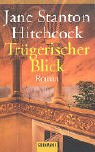 Trugerischer Blick.