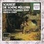 Schubert - Die sch�ne M�llerin