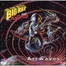 Airwaves by Big Ray & The Futuras