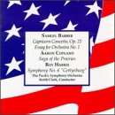 Barber: Capricorn Concerto; Copland: Saga of the Prairies; Harris: Symphony No. 6... by  Samuel Barber, Aaron Copland, Roy Harris, Keith Clark, and Pacific Symphony Orchestra 