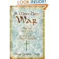 A Most Holy War: The Albigensian Crusade and the Battle for Christendom (Pivotal Moments in World History)