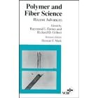 Polymer and Fiber Science: Recent Advances