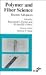 Book Polymer and Fiber Science: Recent Advances