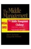 The middle management challenge : moving from crisis to empowerment