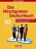 Produkt-Bild: Das Hirschgraben Deutschbuch - Mittelschule Bayern: 10. Jahrgangsstufe - Sch&uuml;lerbuch: Mit Training f&uuml;r die Abschlusspr&uuml;fung und neuer Musterpr&uuml;fung