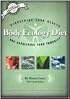 The Body Ecology Diet: Recovering Your Health and Rebuilding Your Immunity