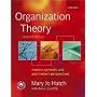 Organization Theory: Modern, Symbolic, and Postmodern Perspectives