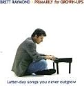 Primarily for Grown Ups : Latter Day Songs You Never Outgrow
