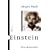 Einstein. Eine Biographie