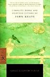 Complete Poems and Selected Letters of John Keats
