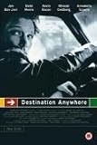 Destination Anywhere: The Film