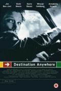 Destination Anywhere: The Film
