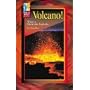 Volcano!: When a Mountain Explodes (High Five Reading)