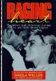 Raging Heart: Intimate Story of the Tragic Marriage of O.J.and Nicole Brown Simpson