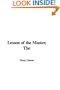 Lesson of the Master, The