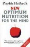 Patrick Holford's New Optimum Nutrition for the Mind