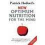 Optimum Nutrition for the Mind
