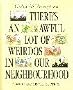 There's an Awful Lot of Weirdos in Our Neighbourhood!: A Book of Rather Silly Verse and Pictures