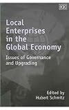 Local enterprises in the global economy : issues of governance and upgrading