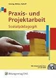 Praxis und Projektarbeit Sozialp&auml;dagogik - Lehrbuch mit CD-ROM - Heinrich Greving, Josef M&ouml;llers, Dieter Niehoff