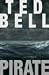 Books : Pirate: A Thriller (Hawke)