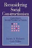 Reconsidering Social Constructionism: Debates in Social Problems Theory (Social Problems and Social Issues)