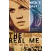 The Real Me by Grant, Natalie [Thomas Nelson, 2005] (Paperback) [Paperback]