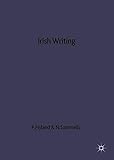 Irish writing : exile and subversion
