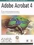 Adobe Acrobat 4 - Con 1 CD ROM (Spanish Edition)