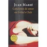 Canciones De Amor En Lolitas Club/ Love Songs in Lolitas Club (Spanish Edition)