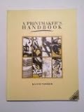 A Printmaker's handbook