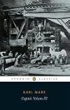 Capital: Critique of Political Economy v. 3 (Penguin Classics S.)
