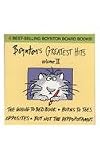 Boynton's Greatest Hits: Volume II (The Going to Bed Book, Horns to Toes, Opposites, But Not the Hippopotamus)