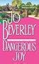 Dangerous Joy [UNABRIDGED] (Audiobook)