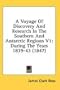A Voyage Of Discovery And Research In The Southern And Antarctic Regions V1: During The Years 1839-43 (1847)