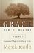 Grace For The Moment