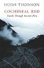 Cochineal Red: Travels...