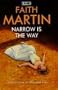 Narrow is the Way (Hillary Greene Series)