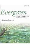 Evergreen: A Guide to Writing With Readings- Text Only, Seventh Edition