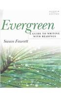 Evergreen: A Guide to Writing with Readings [With CDROM]