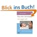 Was mein Schreibaby mir sagen will. HiIfe durch bessere Kommunikation - Schritt f�r Schritt zum Erfolg