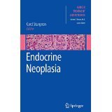 Endocrine Neoplasia (Cancer Treatment and Research) [HARDCOVER] [2009] [By Cord Sturgeon(Editor)]