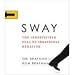 Sway (An Unabridged Production)[2-CD Set]; The Irresistible Pull of Irrational Behavior