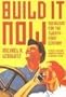 Build It Now: Socialism for the Twenty-First Century