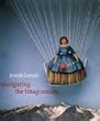 Joseph Cornell Navigating the Imagination